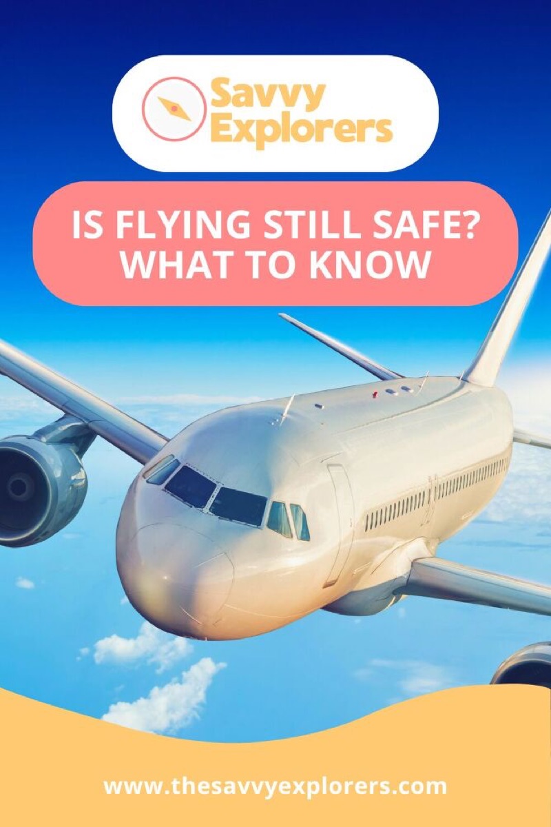 is air travel still safe